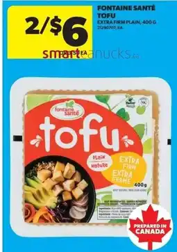 Real Canadian Superstore Fontaine santé tofu offer
