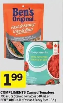 Co-op Compliments Canned Tomatoes or Stewed Tomatoes or Ben's Original Fast and Fancy Rice offer