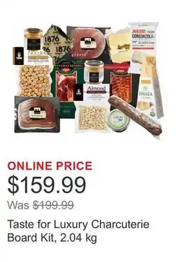 Costco Taste for Luxury Charcuterie Board Kit offer