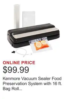 Costco Kenmore Vacuum Sealer Food Preservation System with 16 ft. Bag Roll & Bags offer