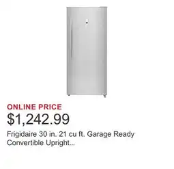 Costco Frigidaire 30 in. 21 cu ft. Garage Ready Convertible Upright Freezer or Refrigerator offer