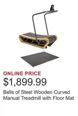 Costco Bells of Steel Wooden Curved Manual Treadmill with Floor Mat offer