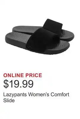 Costco Lazypants Women's Comfort Slide offer