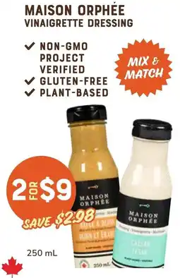 The Sweet Potato Maison orphée vinaigrette dressing offer