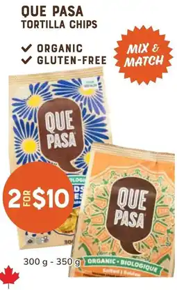 The Sweet Potato Que pasa tortilla chips offer