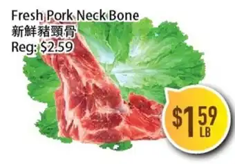 Full Fresh Supermarket Fresh Pork Neck Bone offer