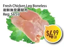 Full Fresh Supermarket Fresh Chicken Leg Boneless offer