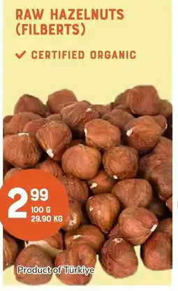 The Sweet Potato Raw hazelnuts (filberts) offer