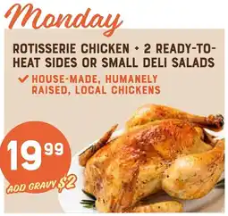The Sweet Potato Rotisserie chicken +2 ready-to-heat sides or small deli salads offer