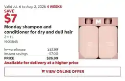 Costco Monday shampoo and conditioner for dry and dull hair offer