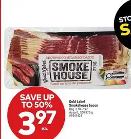 Giant Tiger Gold Label Smokehouse bacon offer