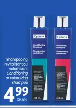 Uniprix OPTION+ Shampooing revitalisant ou volumisant offer
