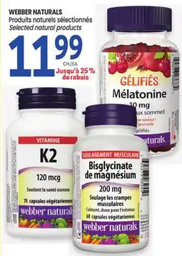 Uniprix WEBBER NATURALS Produits naturels sélectionnés/ Selected natural products offer