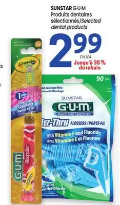 Uniprix SUNSTAR G·U·M Produits dentaires sélectionnés/Selected dental products offer