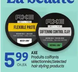 Uniprix AXE Produits coiffants sélectionnés/ Selected hair styling products offer