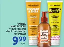 Uniprix GARNIER, MARC ANTHONY Produits capillaires sélectionnés/Selected hair products offer