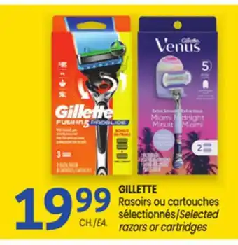 Uniprix GILLETTE Rasoirs ou cartouches sélectionnés/ Selected razors or cartridges offer