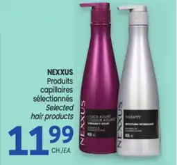 Uniprix NEXXUS Produits capillaires sélectionnés/ Selected hair products offer