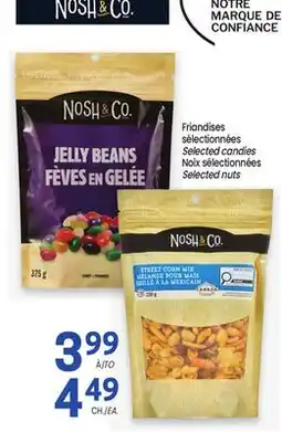 Uniprix NOSH&CO Friandises sélectionnées/ Selected candies Noix sélectionnées/ Selected nuts offer