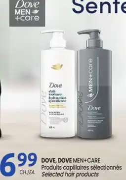 Uniprix DOVE, DOVE MEN+CARE Produits capillaires sélectionnés Selected hair products offer