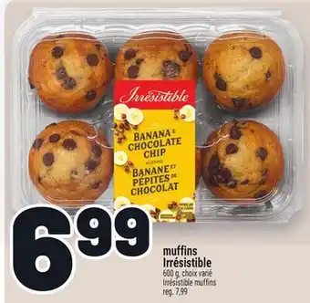 Metro MUFFINS IRRÉSISTIBLE | IRRÉSISTIBLE MUFFINS offer