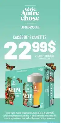 Metro SERIE AUTRE CHOSE UNIBROUE offer