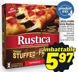 Metro PIZZA CROÛTE FARCIE RUSTICA | RUSTICA STUFFED CRUST PIZZA offer