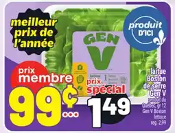 Metro LAITUE BOSTON DE SERRE GEN V | GEN V BOSTON LETTUCE offer