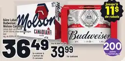 Metro BIÈRE LABATT BUDWEISER, MOLSON CANADIAN | BEER offer