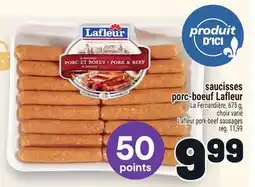 Metro SAUCISSES PORC-BOEUF LAFLEUR | LAFLEUR PORK-BEEF SAUSAGES LA FERNANDIÈRE offer