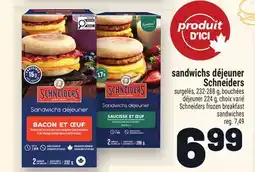 Metro SANDWICHS DÉJEUNER SCHNEIDERS |SCHNEIDERS FROZEN BREAKFAST SANDWICHES offer