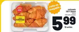 Metro CROISSANTS 100 % BEURRE | 100% BUTTER CROISSANTS offer