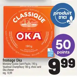 Metro FROMAGE OKA | OKA CHEESE offer