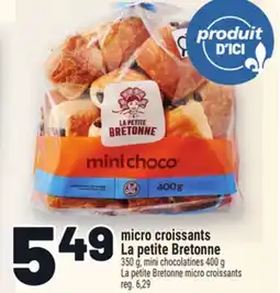 Metro MICRO CROISSANTS LA PETITE BRETONNE | LA PETITE BRETONNE MICRO CROISSANTS offer
