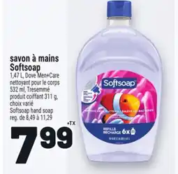 Metro SAVON À MAINS SOFTSOAP | SOFTSOAP HAND SOAP offer