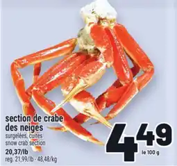 Metro SECTION DE CRABE DES NEIGES | SNOW CRAB SECTION offer