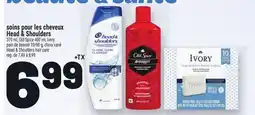 Metro SOINS POUR LES CHEVEUX HEAD & SHOULDERS | HEAD & SHOULDERS HAIR CARE offer