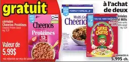 Metro CÉRÉALES CHEERIOS PROTÉINES | CHEERIOS PROTEIN CEREAL offer