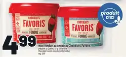 Metro MINI FONDUE AU CHOCOLAT CHOCOLATS FAVORIS | CHOCOLATS FAVORIS MINI CHOCOLATE FONDUE offer