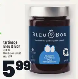Metro TARTINADE BLEU & BON | BLEU & BON SPREAD offer