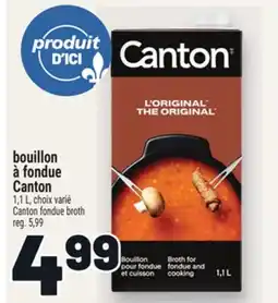 Metro BOUILLON À FONDUE CANTON | CANTON FONDUE BROTH offer
