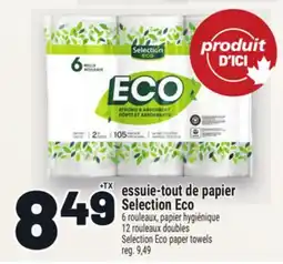 Metro ESSUIE‑TOUT DE PAPIER SELECTION ECO | SELECTION ECO PAPER TOWELS offer