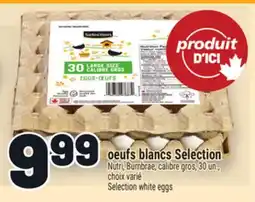 Metro OEUFS BLANCS SELECTION | SELECTION WHITE EGGS offer