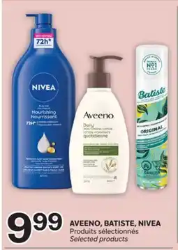 Brunet AVEENO, BATISTE, NIVEA Produits sélectionnés offer