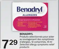 Brunet BENADRYL Produits sélectionnés pour aider au soulagement des symptômes d'allergies offer