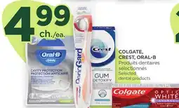 Proxim COLGATE, CREST, ORAL-B Produits dentaires Selected dental products offer