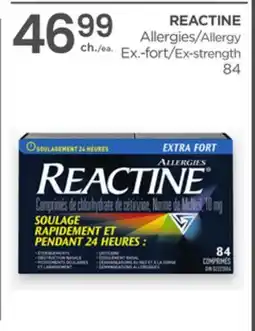 Proxim REACTINE Allergies Ex.-fort offer