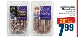 Marché Adonis SAUCISSONS SECS MAISON FAYARD | MAISON FAYARD DRY SAUSAGES offer