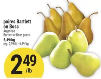Marché Adonis POIRES BARTLETT OU BOSC | BARTLETT OR BOSC PEARS offer