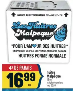 Marché Adonis HUÎTRE MALPÊQUE | MALPÊQUE OYSTERS offer